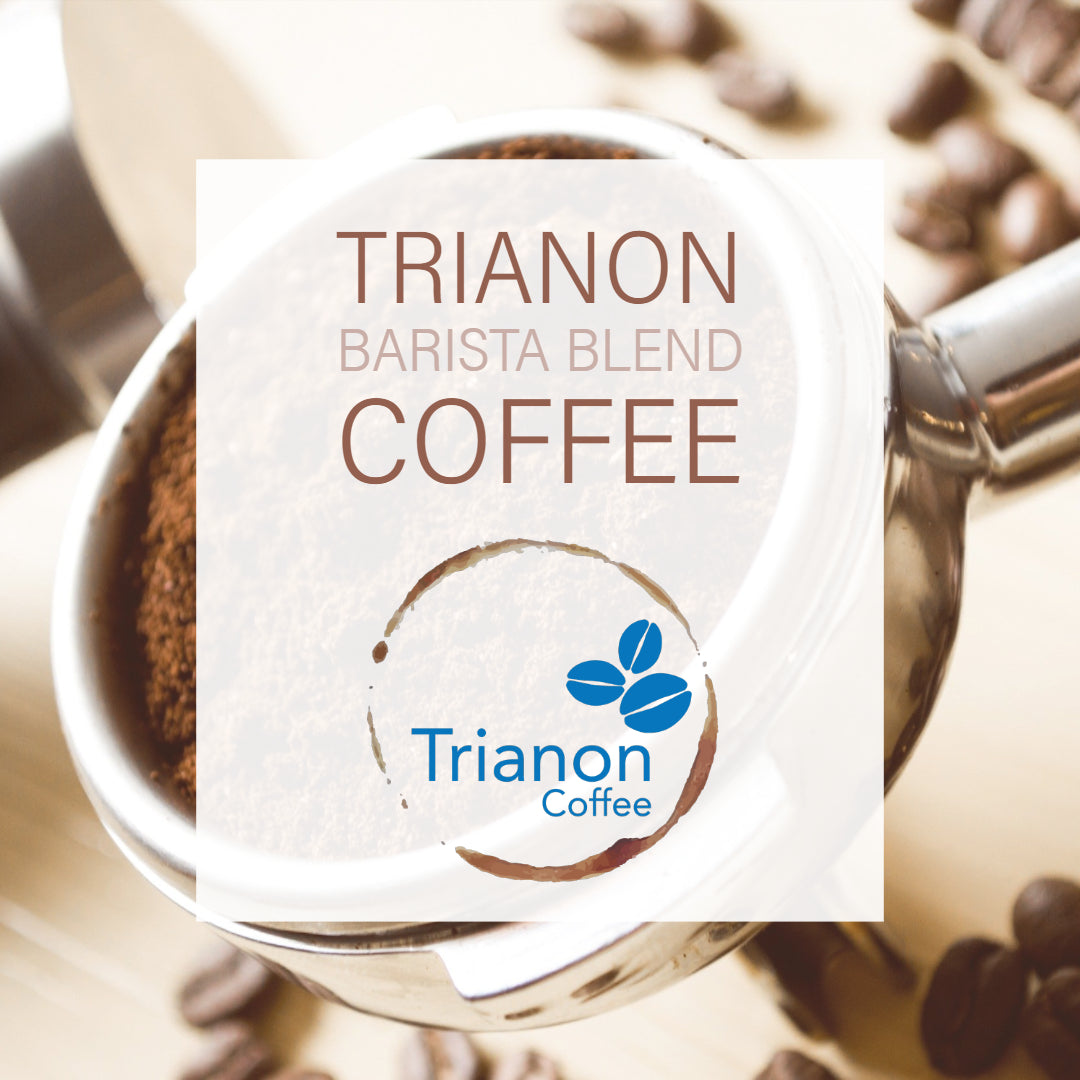 Trianon Barista Blend Coffee